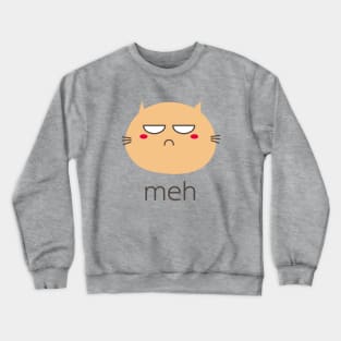 Sarcastic Funny Angry Cat MEH Halloween Crewneck Sweatshirt